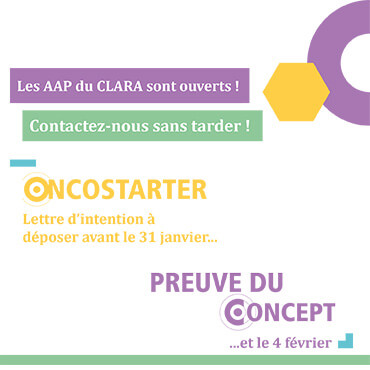 Image Les appels à projets Oncostarter et Preuve du Concept du CLARA sont ouverts !