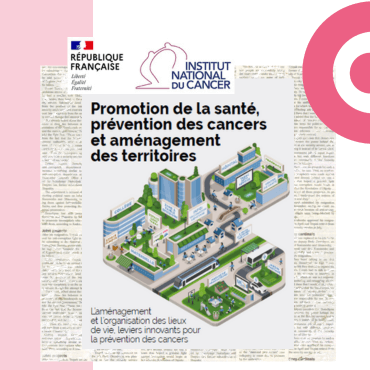 Image Promotion de la santé, prévention des cancers et aménagement des territoires – le guide pratique