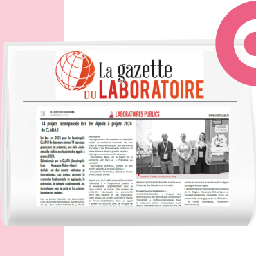 Image Retrouvez l’article de la Gazette du Laboratoire sur les 14 projets récompensés par le CLARA !